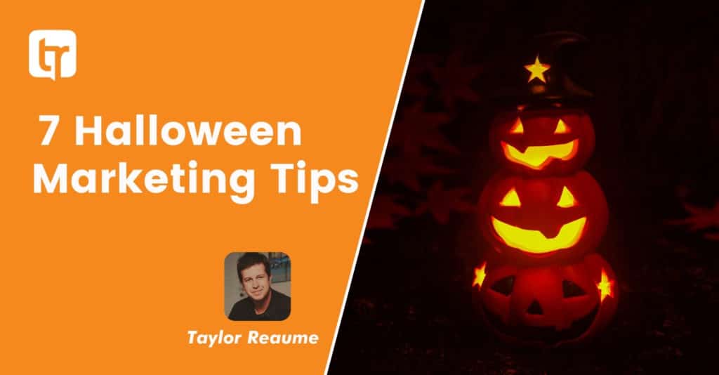 7 Halloween Marketing Tips