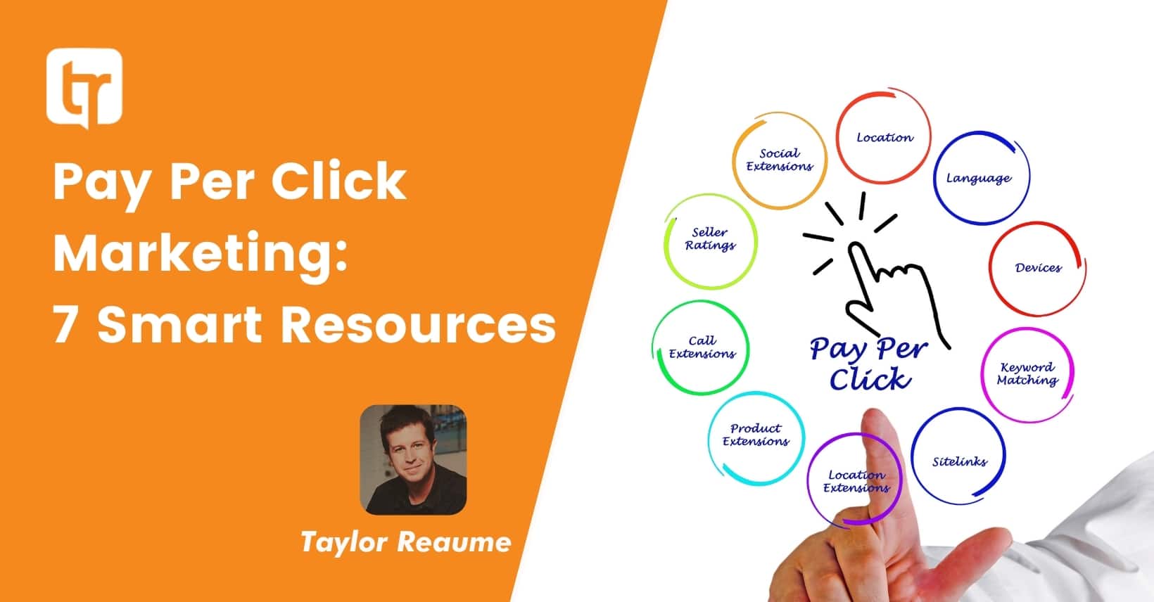Pay Per Click Marketing: 7 Smart Resources