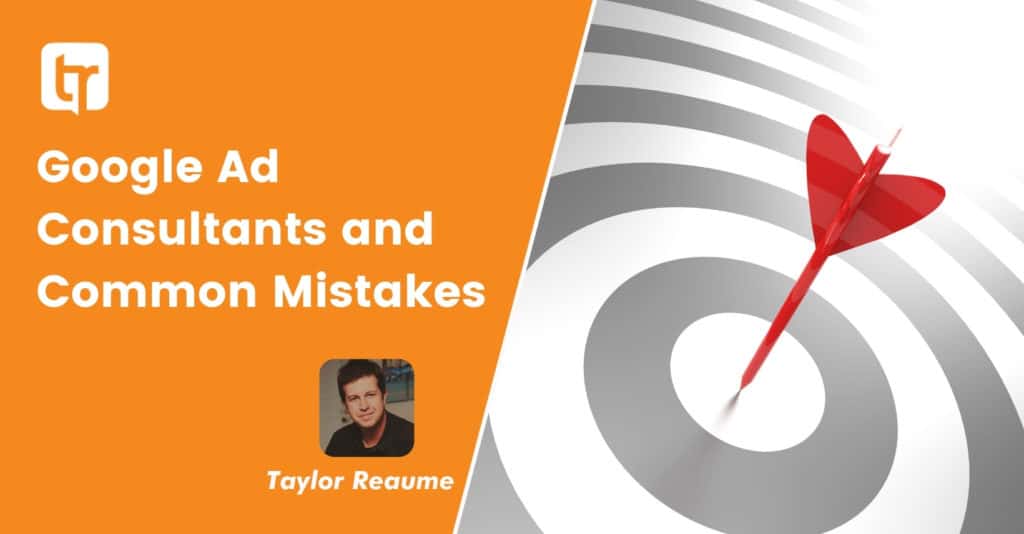 Adwords Consultants and Common Mistakes