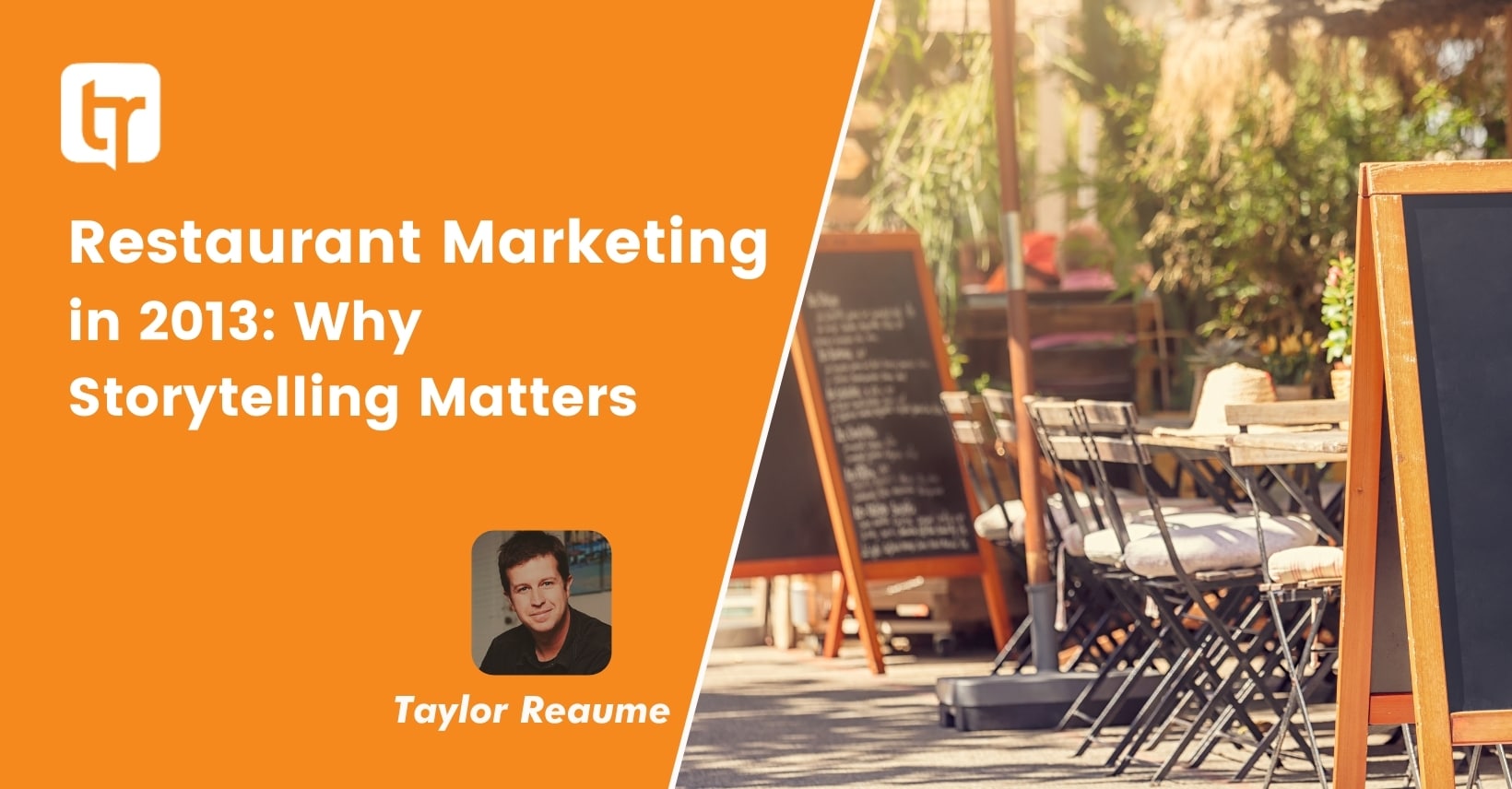 Restaurant Marketing in 2013: Why Storytelling Matters