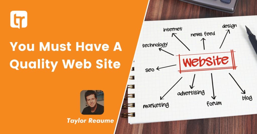 You Must Have A Quality Web Site