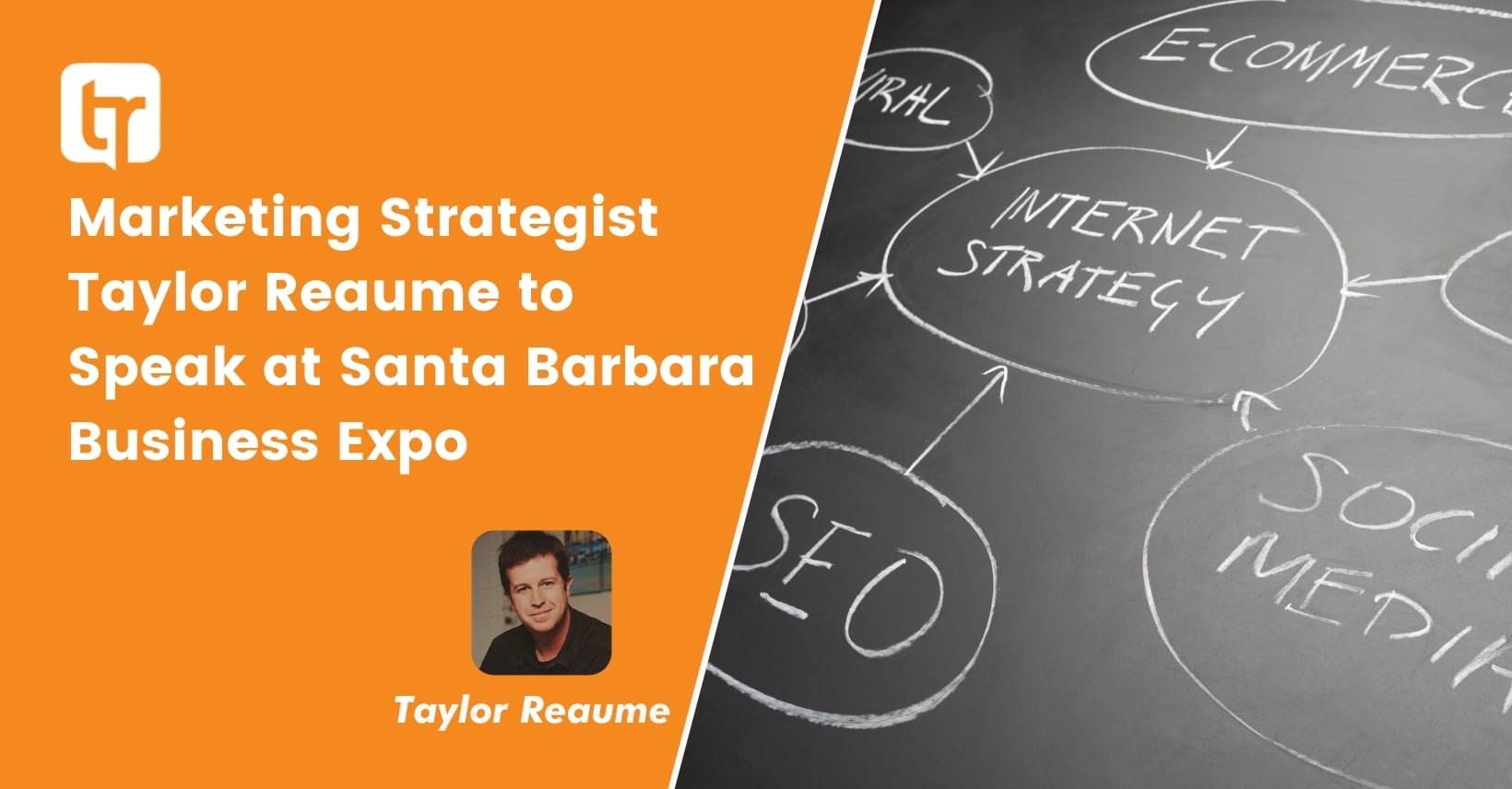 Marketing Strategist Taylor Reaume to Speak at Santa Barbara Business Expo